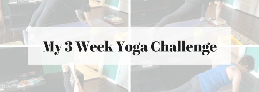 My 3 Week Yoga Challenge